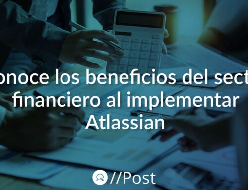 Conoce los beneficios del sector financiero al implementar Atlassian